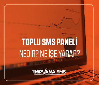 TOPLU SMS PANELİ NEDİR? NE İŞE YARAR?