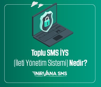 Toplu Sms İYS Nedir? Son Tarih 1 Aralık!
